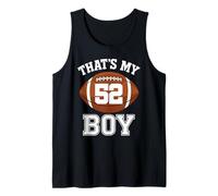 Thats My Boy Number 52 Biggest Fan Football Mom Funny Woman Tank Top
