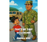 That's my Dad: He's a Soldier