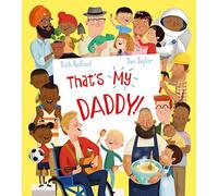 That's My Daddy! Paperback Book Ruth Redford Multi One Size