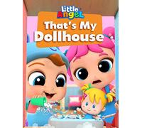 That's My Dollhouse - Little Angel
