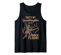 That's My Granddaughter on The Dance Floor Ballet Recital Tank Top