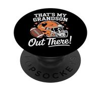 Thats My Grandson Out There American Football Family Team PopSockets Adhesive PopGrip