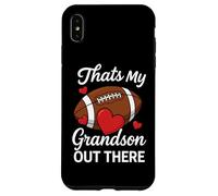 Thats My Grandson Out There Football Grandma Mom Proud Fan Case for iPhone XS Max
