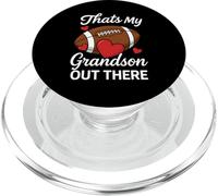 Thats My Grandson Out There Football Grandma Mom Proud Fan PopSockets PopGrip for MagSafe