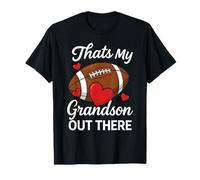 Thats My Grandson Out There Football Grandma Mom Proud Fan T-Shirt