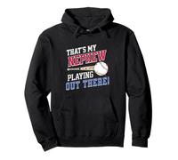 That's My Nephew Out There, Cute Baseball Aunt Pullover Hoodie