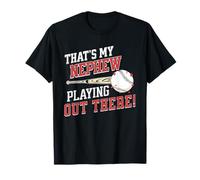 That's My Nephew Out There, Cute Baseball Aunt Uncle T-Shirt