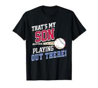 That's My Son Out There, Cute Baseball Parent Mom Dad T-Shirt