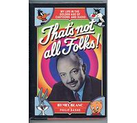 That's Not All Folks