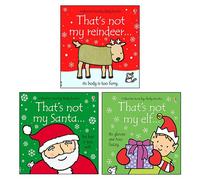Thats Not My Christmas Collection Usborne Touchy-Feely 3 Books Set By Fiona Watt and Rachel Wells