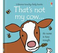 Thats Not My Cow Touchy-feely Board Books