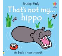 That's not my hippo...