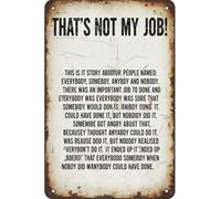 That's Not My Job Story Tin Sign, 12x8 Inch Office