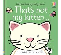 That's Not My Kitten... (That's Not Myï¿1/2)