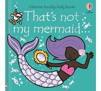 That's not my mermaid...: (THAT'S NOT MY (R))