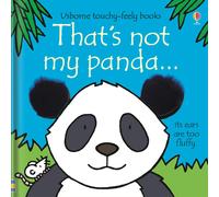 Thats Not My Panda Touchy-feely Board Books