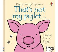 That's not my piglet… Board book Book Fiona Watt Multi One Size