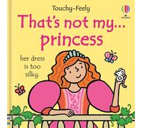 That's not my princess. – Usborne
