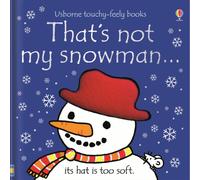 That's not my snowman... : A Christmas and Winter Book for Babies and Toddlers