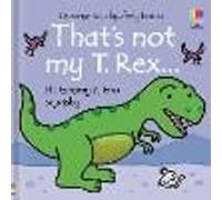 That's not my T. Rex...