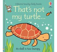 That's Not My Turtle...