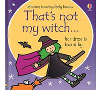 That's not my witch...: A Halloween Book for Babies and Toddlers (THAT'S NOT MY (R))