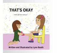 That's Okay: Children with Down Syndrome