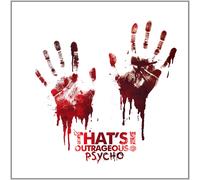 That's Outrageous Psycho (CD) (US IMPORT)