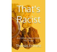 That's Racist: And Other Jokes to Make You Cringe
