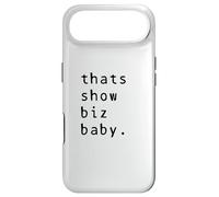 Thats Show Biz Baby Comedy Quote Hollywood Sass Case for iPhone Air