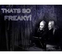 'That's So Freaky!'