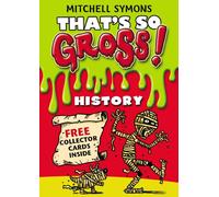 That's So Gross!: History