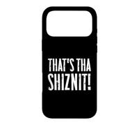 That's tha Shiznit! - Funny Hip Hop Slang Case for iPhone 17 Pro Max