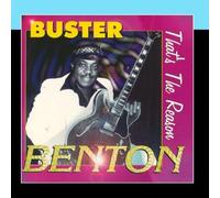 That's The Reason by Buster Benton (2011-03-02)