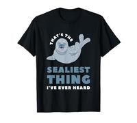 That's The Sealiest Thing I've Ever Heard Cute Seal T-Shirt