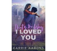 That's the Way I Loved You