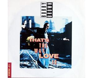 That's the way love is/ Humpin' around (UK,12'' Remix, 1992/93, b/w 2 versions of Getaway) [VINYL]
