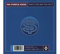 Thats The Way To Do It - Purple Kings 7" 45