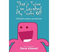 That's Twice I've Laughed My Socks off: Children's Poetry and Pictures, Vol. 2