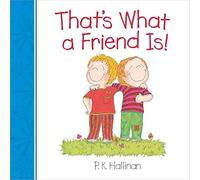 That's What a Friend Is!
