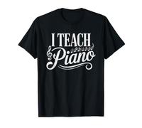 That's What Do Teach Piano Know Things Teacher Identity T-Shirt
