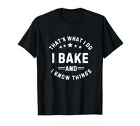 Thats What I Do Bake and Know Things Baking Value Graphic T-Shirt, Men, Black, S