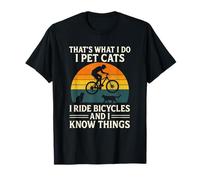 That's What I Do - Cats Bicycles Funny Cycling T-Shirt
