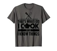 That's What I Do I Cook And I Know Things Funny Chef Gift T-Shirt