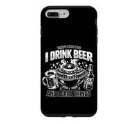 That's What I Do I Drink Beer and I Grill Things Funny Case for iPhone 7 Plus/8 Plus