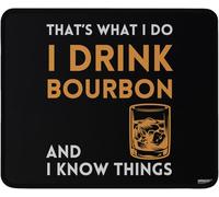 That's What I Do I Drink Bourbon and I Know Things Bourbon Drinker Mouse Pad, Black Gaming Mousepad Funny Design, 9.5x7.9 Inches, Washable