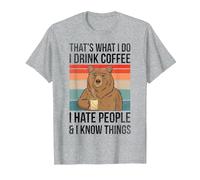That's What I Do I Drink Coffee I Hate People I Know Things T-Shirt, Men, Heather Grey, 3X-Large