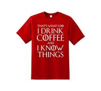 That's What I Do I Drink Coffee & I Know Things Men's T-Shirt | Crew Neck Unisex T-Shirt |Regular Fit 100% Cotton Quality Printed T-Shirt Top for UK Men/Women