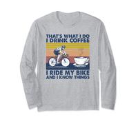 that's what i do i drink coffee i ride my bike Long Sleeve T-Shirt