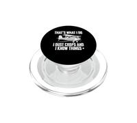 That's What I Do I Dust Crops And I Know Things Pilot Farmer PopSockets PopGrip for MagSafe